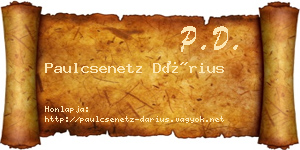 Paulcsenetz Dárius névjegykártya